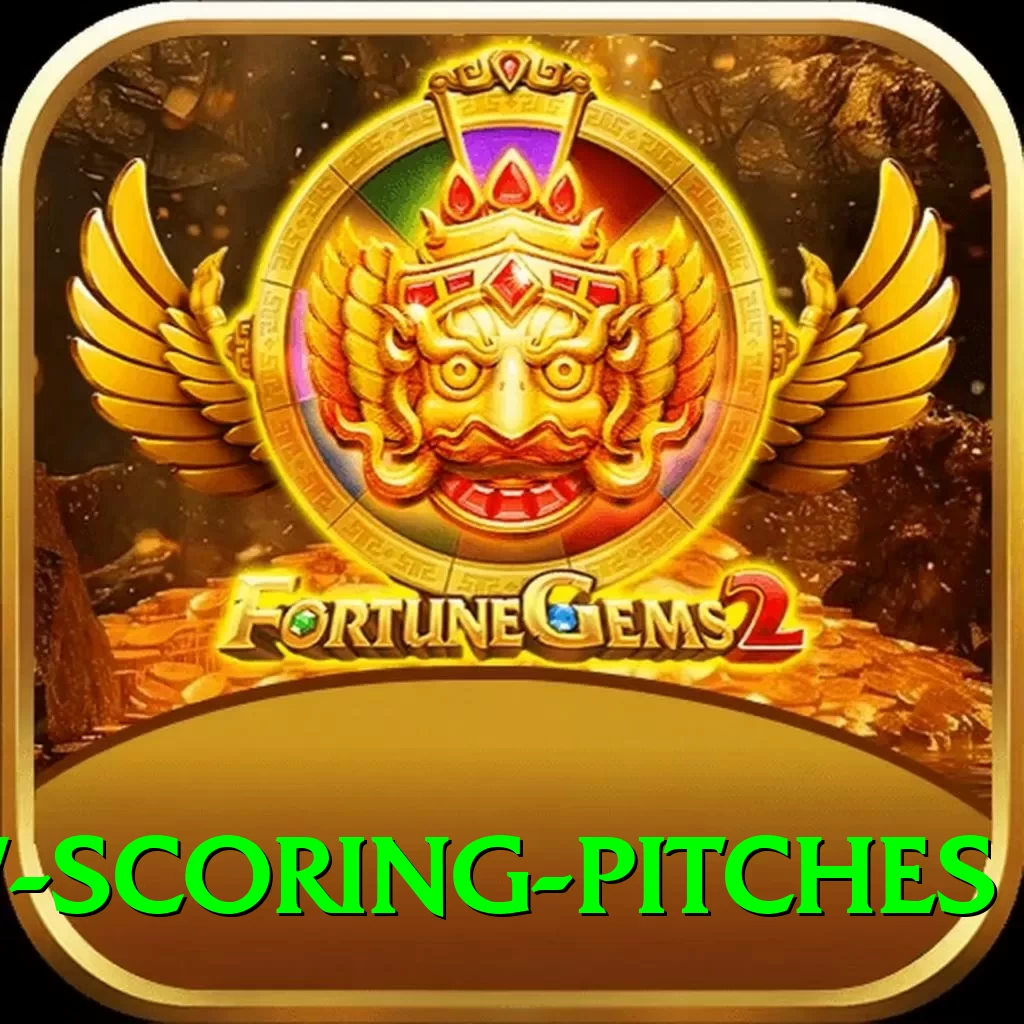 low scoring pitches VIP v2.5.2 - 2